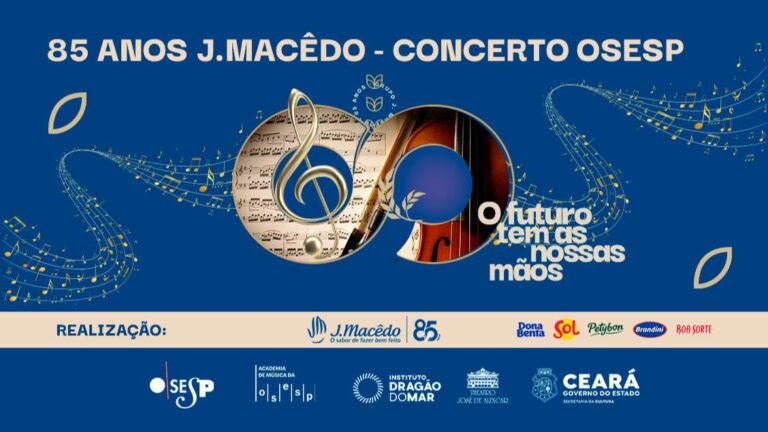 Orquestra Sinfônica do Estado de São Paulo e Academia de Música da OSESP fazem apresentação especial em comemoração os 85 anos da J.Macêdo