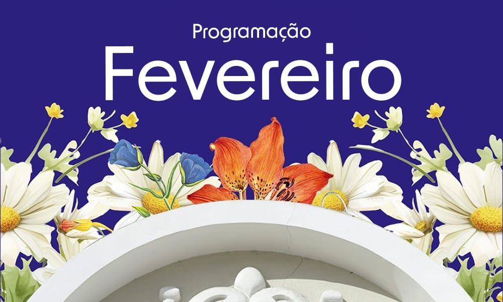 FEVEREIRO 2025 - CAPAS PROGRAMAÇÃO